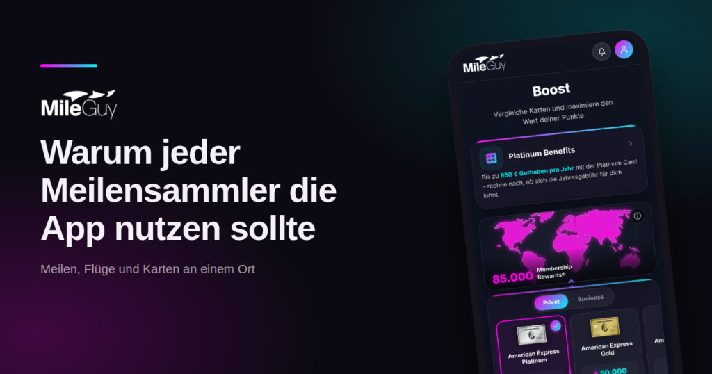 Warum jeder Meilensammler die App nutzen sollte