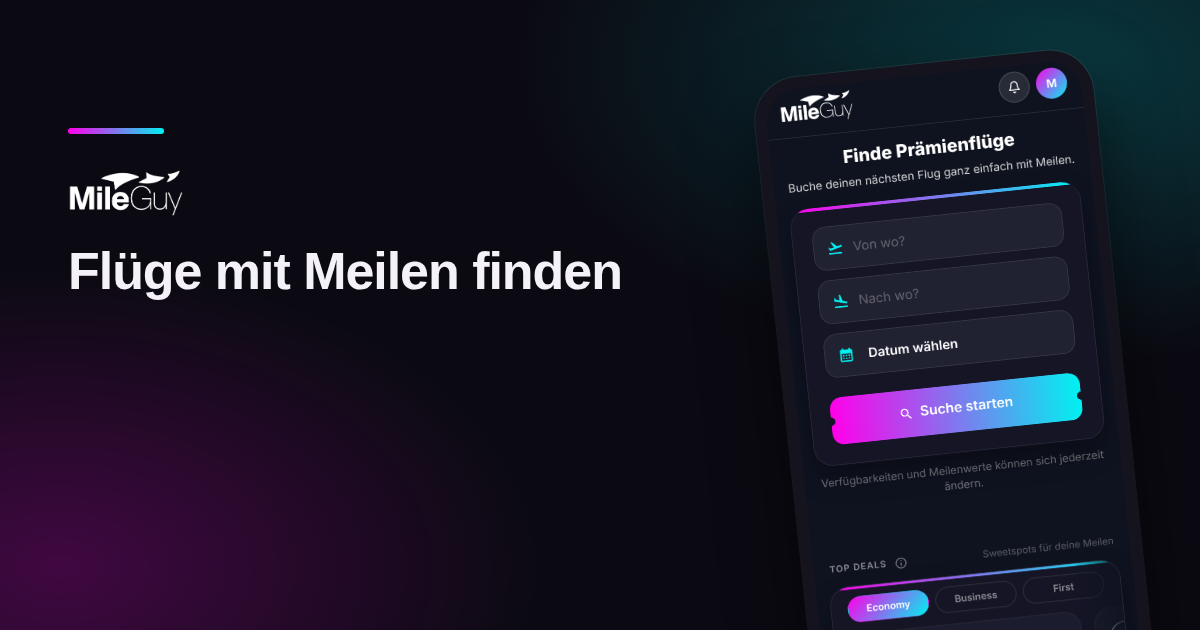 Prämienflüge mit Meilen in der MileGuy App suchen